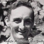 Don Badham as a  Single Missionary